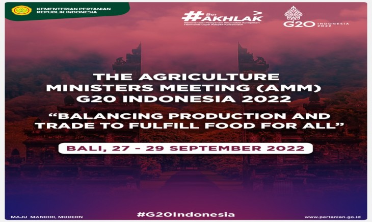 Foto :  Bali akan menjadi Lokasi Pertemuan Tingkat Menteri atau Agriculture Minister’s Meeting (AMM).